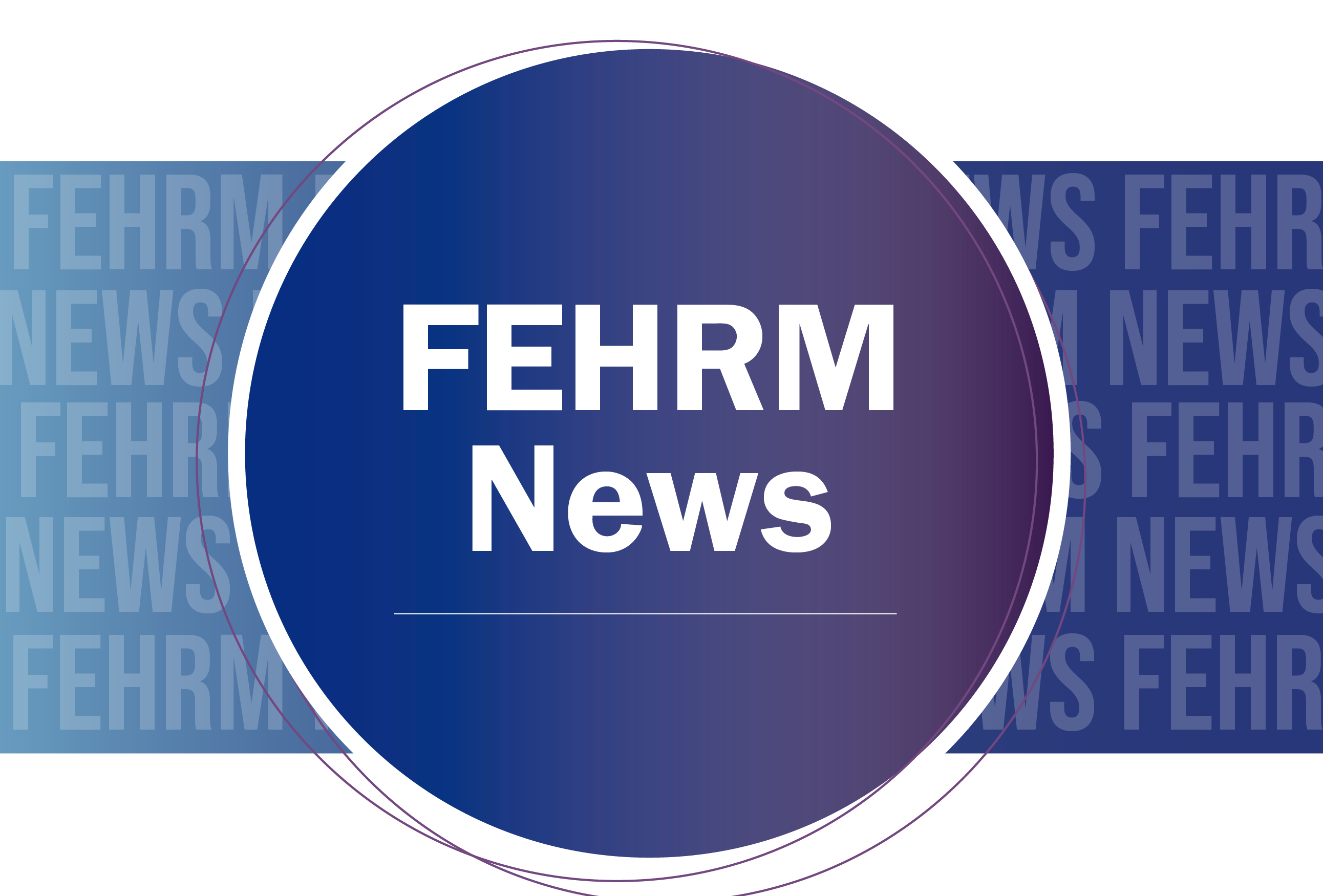FEHRM News